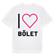 White t-shirt med Jag älskar Bölet t-shirt stort tryck