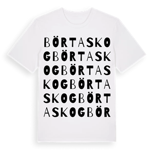 Börtaskog ordlek t-shirt – ekologisk bomull t-shirt från Pinshirt