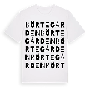 Börtegården ordlek t-shirt – ekologisk bomull t-shirt från Pinshirt