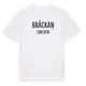 White t-shirt med Bräckan i Sverige t-shirt