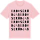 Pink Cotton t-shirt med Bromserödjan ordlek t-shirt