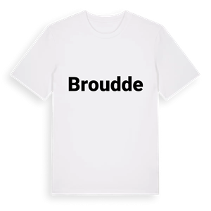 Broudde fetstil t-shirt – ekologisk bomull t-shirt från Pinshirt