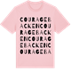 Pink Cotton t-shirt med Couragebacken ordlek t-shirt