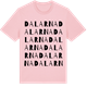 Pink Cotton t-shirt med Dalarna ordlek t-shirt