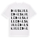White t-shirt med Dalskulle ordlek t-shirt