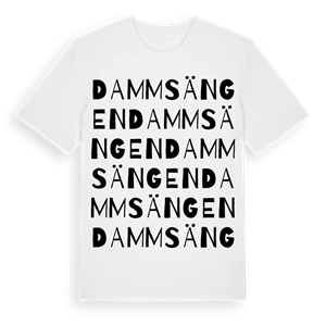 Dammsängen ordlek t-shirt – ekologisk bomull t-shirt från Pinshirt