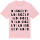 Pink Cotton t-shirt med Dingelvik ordlek t-shirt