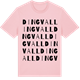 Pink Cotton t-shirt med Dingvall ordlek t-shirt