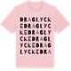 Pink Cotton t-shirt med Draglycke ordlek t-shirt