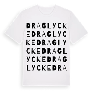 Draglycke ordlek t-shirt – ekologisk bomull t-shirt från Pinshirt