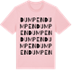 Pink Cotton t-shirt med Dumpen ordlek t-shirt