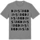 Mid Heather Gray t-shirt med Dumsäng ordlek t-shirt