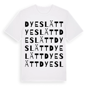 Dyeslätt ordlek t-shirt – ekologisk bomull t-shirt från Pinshirt
