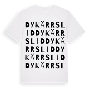 Dykärrslid ordlek t-shirt – ekologisk bomull t-shirt från Pinshirt