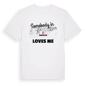 Någon i Enekullen älskar mig t-shirt – ekologisk bomull t-shirt från Pinshirt