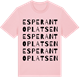 Pink Cotton t-shirt med Esperantoplatsen ordlek t-shirt