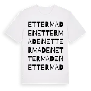 Ettermaden ordlek t-shirt – ekologisk bomull t-shirt från Pinshirt