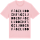 Pink Cotton t-shirt med Fågeludden ordlek t-shirt