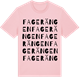 Pink Cotton t-shirt med Fagerängen ordlek t-shirt