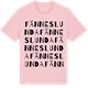 Pink Cotton t-shirt med Fänneslunda ordlek t-shirt