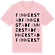 Pink Cotton t-shirt med Fimmerstad ordlek t-shirt