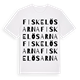 White t-shirt med Fiskelösarna ordlek t-shirt