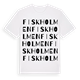 White t-shirt med Fiskholmen ordlek t-shirt