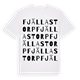 Fjällastorp ordlek t-shirt