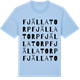 Blue Soul t-shirt med Fjällatorp ordlek t-shirt