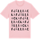 Pink Cotton t-shirt med Fjällbacka ordlek t-shirt