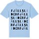 Blue Soul t-shirt med Fjällsliden ordlek t-shirt