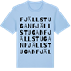 Blue Soul t-shirt med Fjällstugan ordlek t-shirt