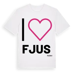 Jag älskar Fjus t-shirt stort tryck – ekologisk bomull t-shirt från Pinshirt