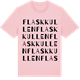 Pink Cotton t-shirt med Flaskkullen ordlek t-shirt