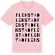 Pink Cotton t-shirt med Flenstad ordlek t-shirt