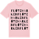 Pink Cotton t-shirt med Flötemarken ordlek t-shirt