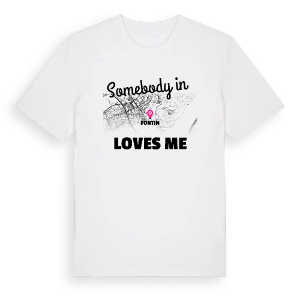 Någon i Fontin älskar mig t-shirt – ekologisk bomull t-shirt från Pinshirt