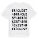 White t-shirt med Fräckestad ordlek t-shirt