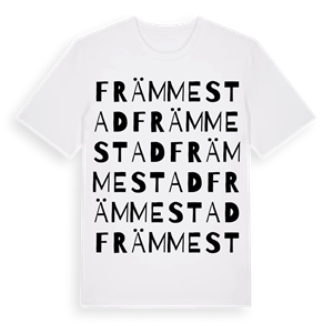 Främmestad ordlek t-shirt – ekologisk bomull t-shirt från Pinshirt