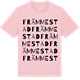 Pink Cotton t-shirt med Främmestad ordlek t-shirt