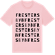 Pink Cotton t-shirt med Frestersbyn ordlek t-shirt