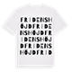 White t-shirt med Fridenshöjd ordlek t-shirt