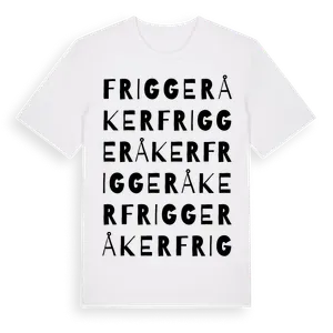 Friggeråker ordlek t-shirt – ekologisk bomull t-shirt från Pinshirt