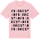 Pink Cotton t-shirt med Frinnestad ordlek t-shirt