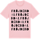 Pink Cotton t-shirt med Fröjdendal ordlek t-shirt