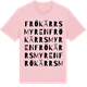 Pink Cotton t-shirt med Frökärrsmyren ordlek t-shirt