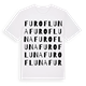 White t-shirt med Furofluna ordlek t-shirt