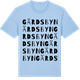 Blue Soul t-shirt med Gärdsbyn ordlek t-shirt