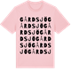 Pink Cotton t-shirt med Gårdsjö ordlek t-shirt