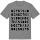 Mid Heather Gray t-shirt med Getnäsudden ordlek t-shirt